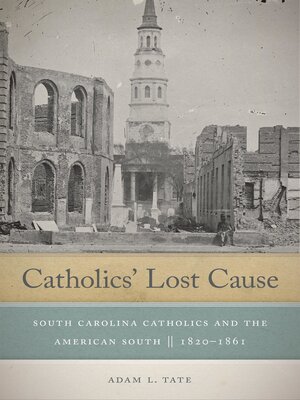 cover image of Catholics' Lost Cause